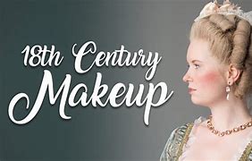 Image result for Historical Makeup