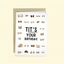 Image result for Funny Inappropriate Birthday Cards Free