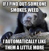 Image result for Pot Smoker Meme