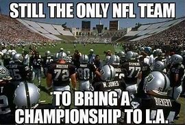 Image result for Oakland Raiders Fans Funny
