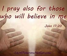 Image result for Video of John 17 20 25