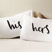 Image result for His and Her Pillowcases