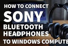 Image result for How to Connect Bluetooth Headphones Computer
