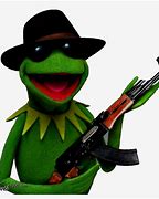 Image result for Kermit Meme with Gun