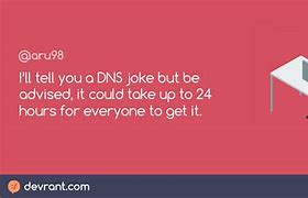 Image result for DNS Jokes