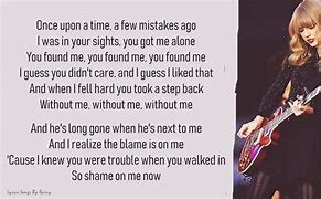 Image result for I New You Were Trouble Lyrics