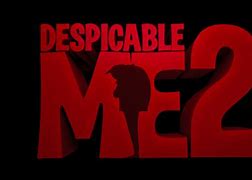 Image result for Despicable Me 2 Logo Coming Soon