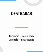 Image result for destrabar