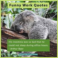 Image result for Quotes for the Workplace Humor