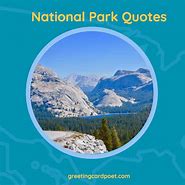 Image result for Quotes About National Parks