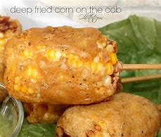 Image result for Deep Fried Corn On Cob
