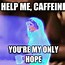 Image result for Groot Coffee Meme