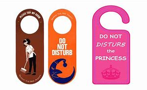 Image result for Do Not Disturb Door Hanger