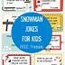 Image result for Snowman Stories Jokes