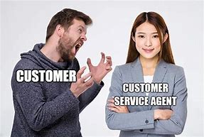 Image result for Customer Service Face Meme