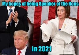 Image result for Speaker of the House Meme