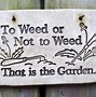 Image result for Garden Humor Quotes
