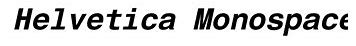 Image result for Helvetica Monospaced Font