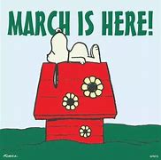 Image result for Goodbye February Hello March Snoopy Meme