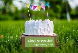 Image result for Happy Birthday in Irish