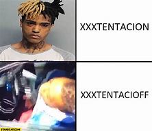 Image result for Xxxtentacion Short Meme