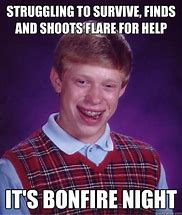 Image result for Bonfire Meme