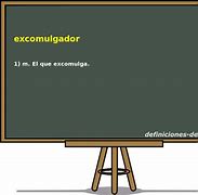 Image result for excomulgar