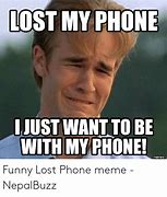Image result for Missing Phone Meme