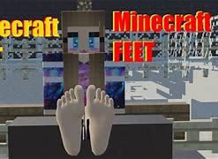Image result for Minecraft Feet Meme