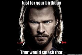 Image result for Chris Hemsworth Happy Birthday Meme