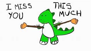 Image result for Pero I Miss You Meme