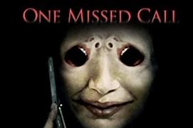 Image result for Missed Call Horror Movie
