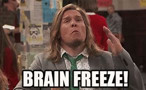 Image result for Brain Freeze Meme