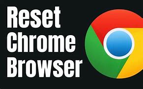 Image result for Restore Chrome Browser