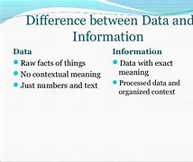 Image result for Describe the Difference Between Data and Information