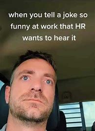 Image result for HR Humor Memes