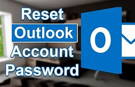 Image result for How to Retrieve My Outlook Email Password