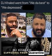 Image result for It a Movie DJ Khaled Meme