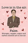 Image result for Dwight Valentine's Meme