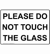 Image result for Do Not Touch Signage Retail