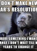 Image result for Funny Quotes About New Year's Resolutions