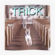 Image result for It Was a Trick Poster