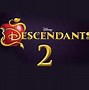 Image result for Disney Descendants 2 Logo