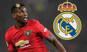 Image result for Paul Pogba Real Madrid
