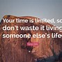 Image result for Steve Jobs Quotes Your Time Is Limited