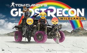 Image result for Ghost Recon Wildlands Memes