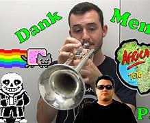 Image result for Meme Songs in a Trumpet for Begginers