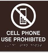 Image result for Cell Phone Use Prohibited Sign