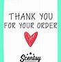 Image result for Thank You for Supporting My Scentsy Business
