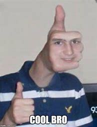 Image result for Very Cool Thumbs Up Meme